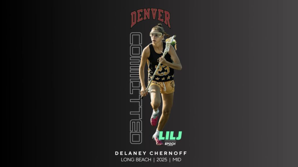 LILJ Interview with 2025 Denver Commit Delaney Chernoff