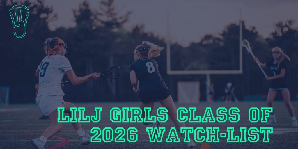 LILJ Girls Class of 2026 Watch-List