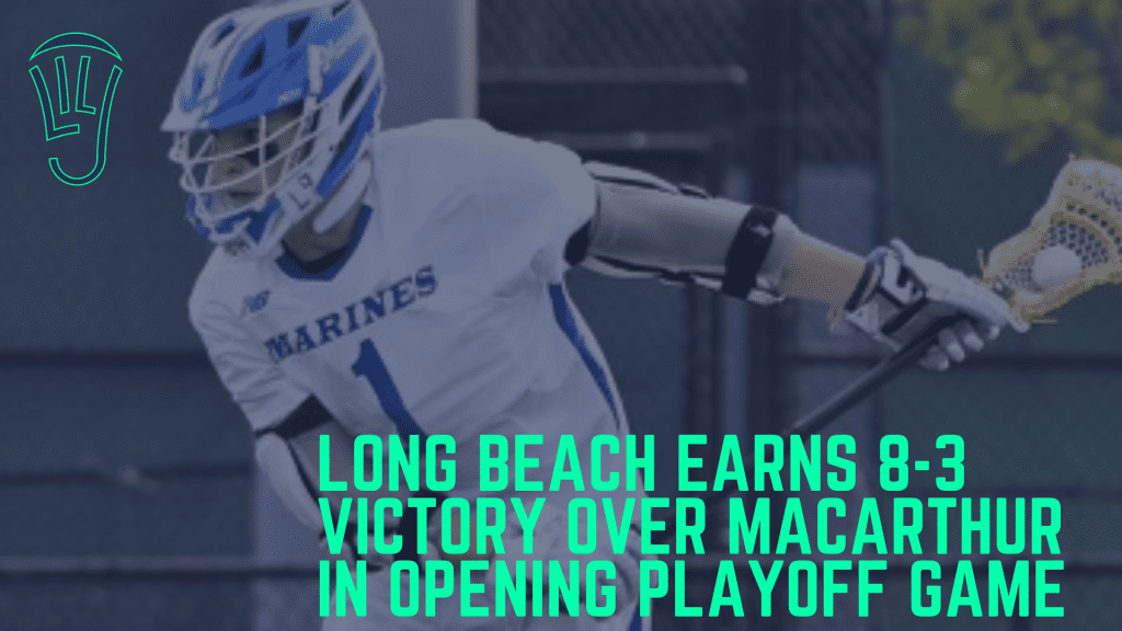 Long Beach Prevails Over MacArthur to Advance to Quarterfinals