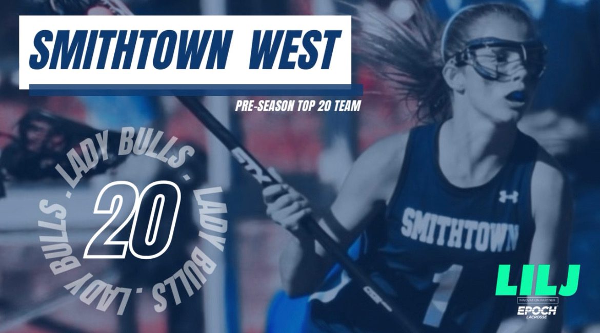 20th Ranked Smithtown West Lady Bulls Team Preview