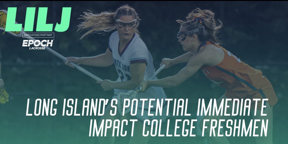 Long Island’s Potential Immediate Impact College Freshmen