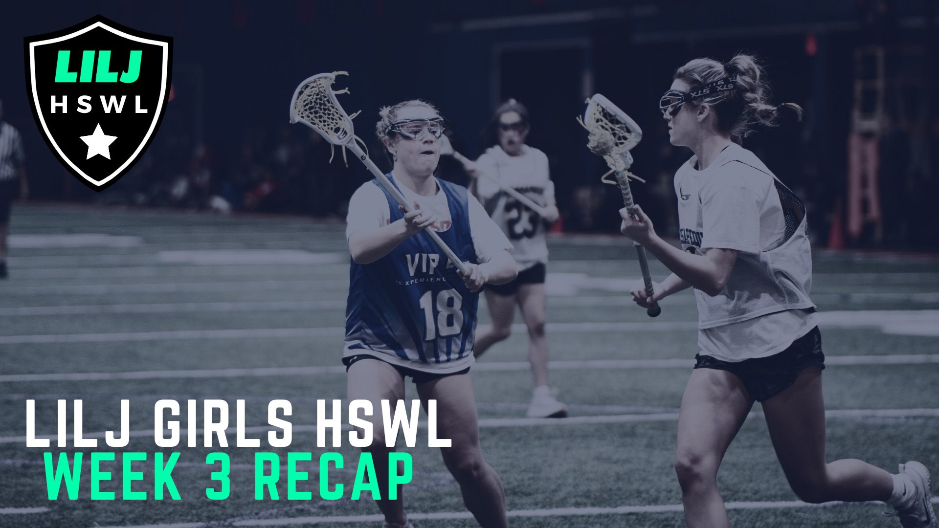 LILJ Girls High School Winter League Week 3 Recap
