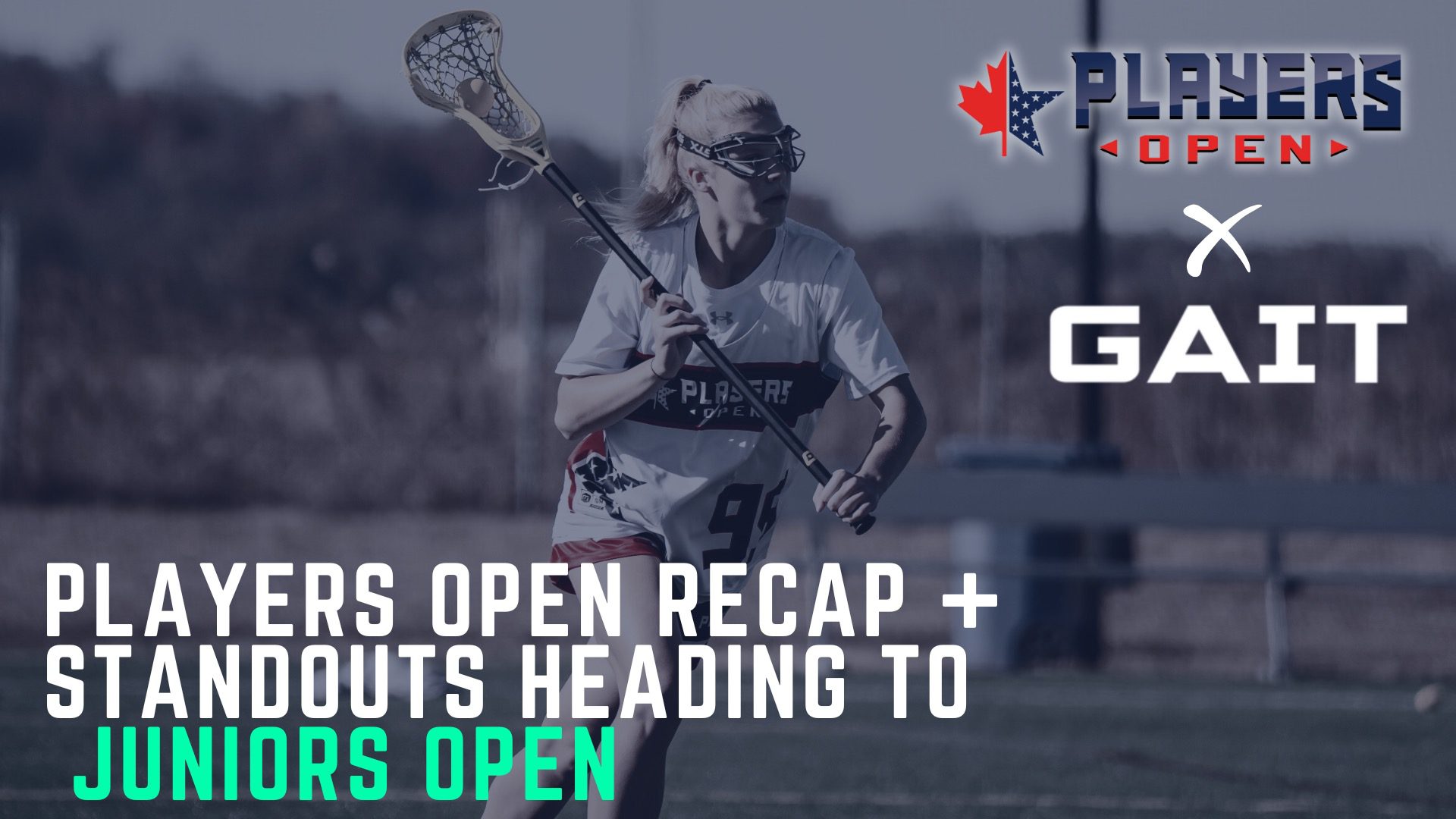Players Open Girls Recap + Standouts Heading to Juniors Open