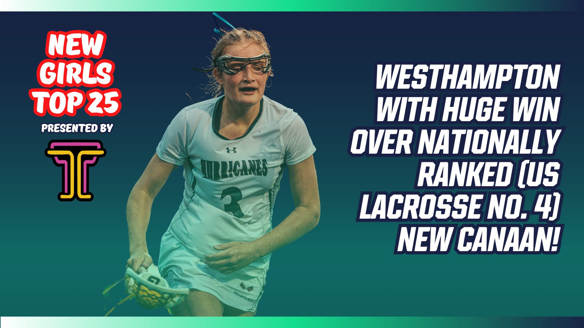 Week 3 Top 25 Girls’ Lacrosse Rankings on Long Island
