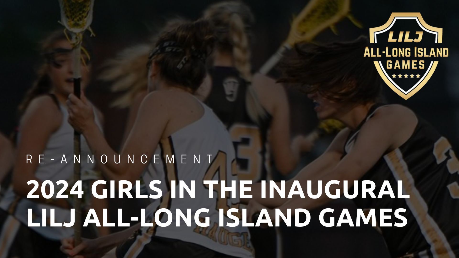 LILJ 2024 Girls All-Long Island Re-Announcement