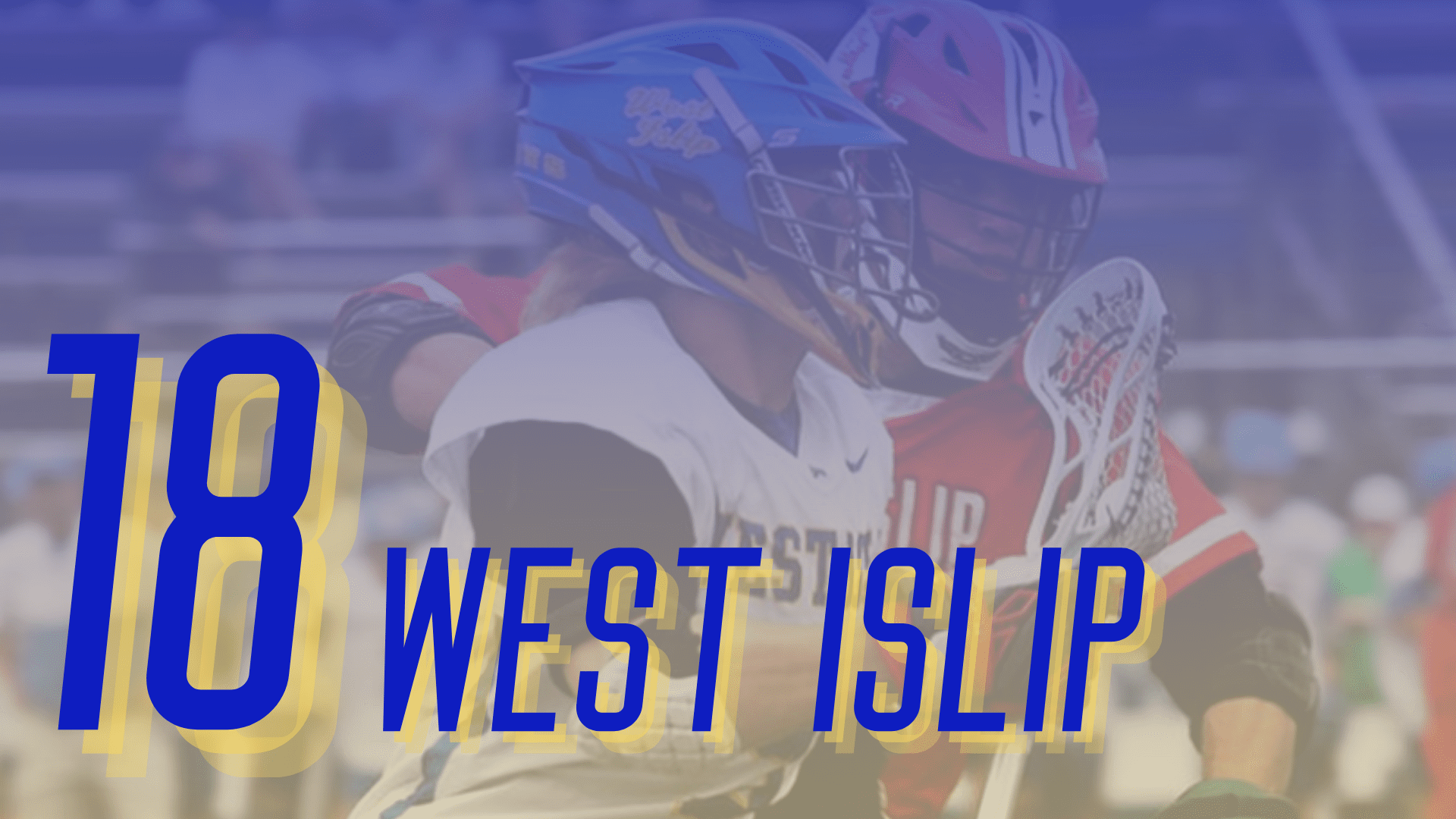 No. 18 Ranked West Islip Lions Team Preview
