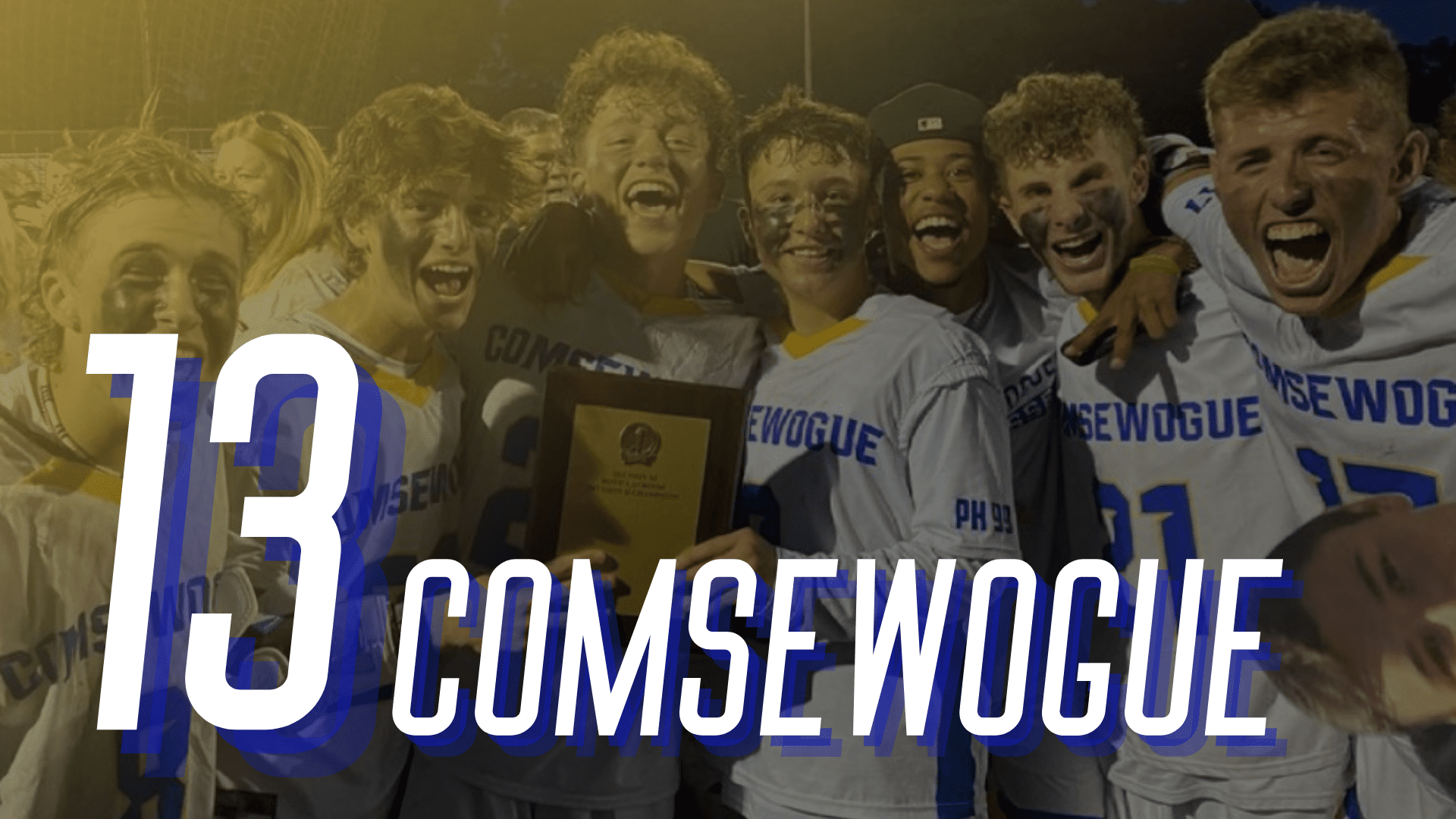 No. 13 Ranked Comsewogue Warriors Team Preview