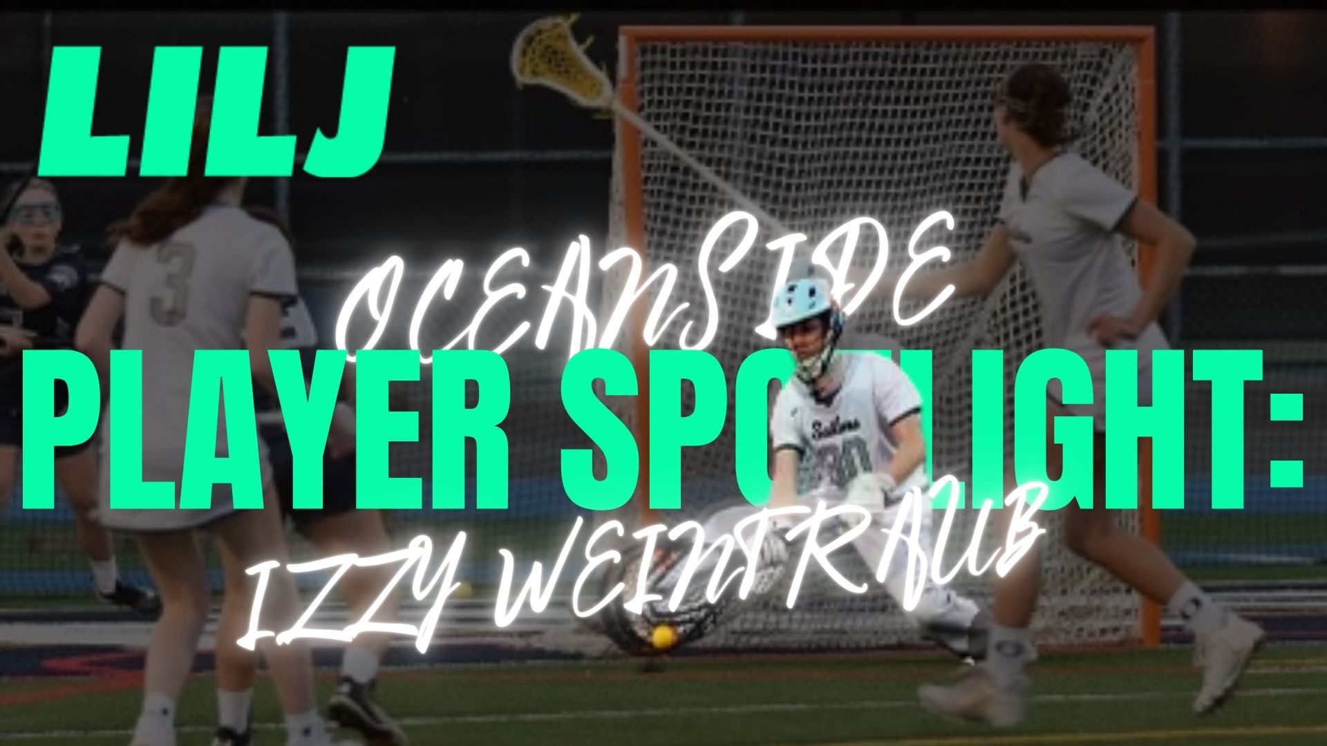 Oceanside Player Spotlight: Izzy Weintraub
